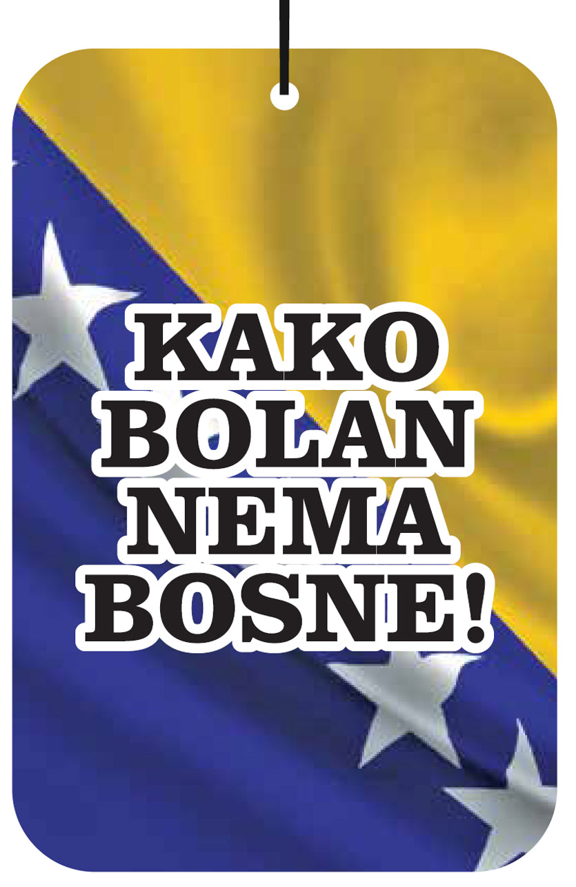 Bosnia - Kako Bolan Nema Bosne